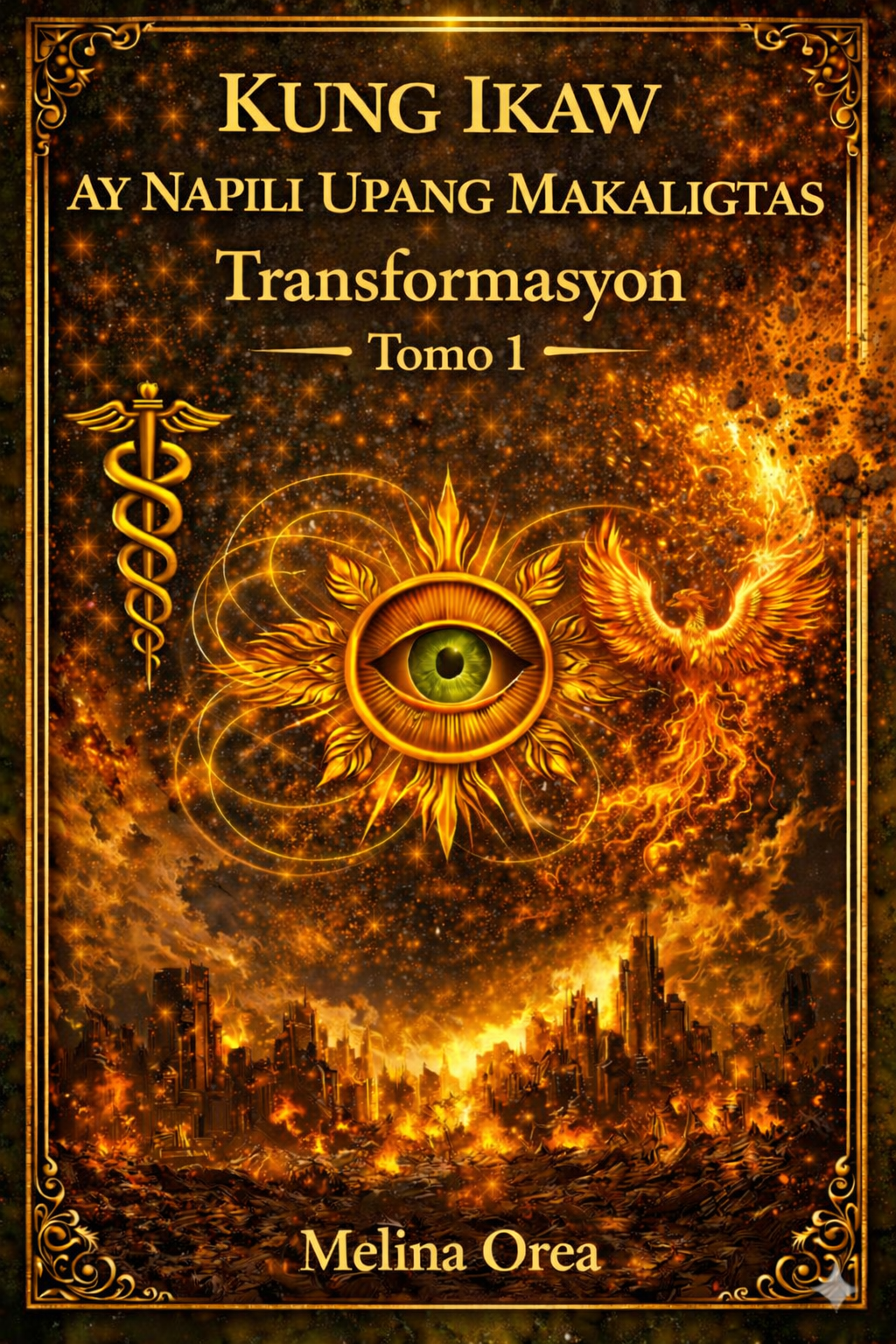 Kung ikaw ay napili upang makaligtas: Transformasyon. Tomo 1
